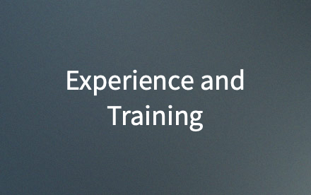 Experience and Training